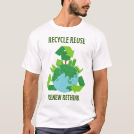 Camiseta Reutilizar Renovar Repensar reciclar