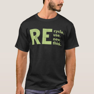 Camiseta Reutilizar Renovar Repensar reciclar
