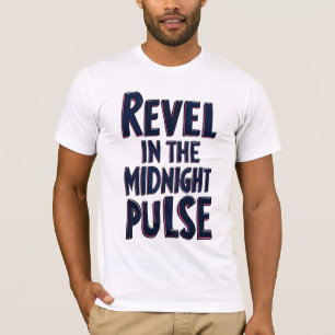 Camiseta Revelar no Impulso da Meia-Noite