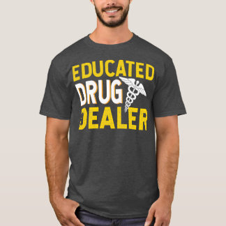 Camiseta Revendedor de Drogas Educado 1