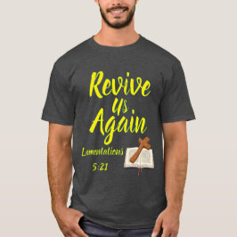 Camiseta Reviva-Nos Novamente