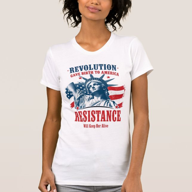 Camiseta Revolution Gave Birth To America (Frente)