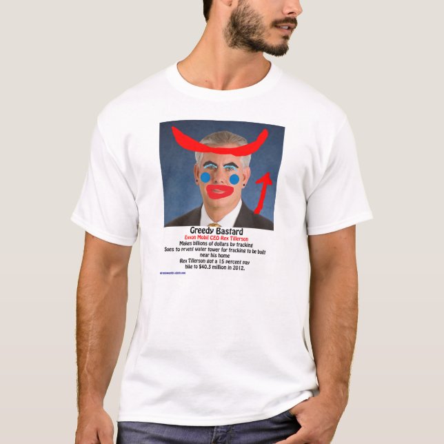 Camiseta Rex Tillerson - bastardo ávido (Frente)
