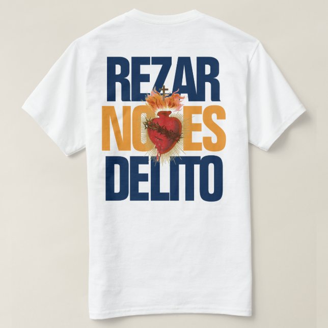 CAMISETA REZAR NO ES DELITO (Verso do Design)