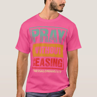 Camiseta Rezar Sem Cessar Bíblia Verso Jesus Cristão G