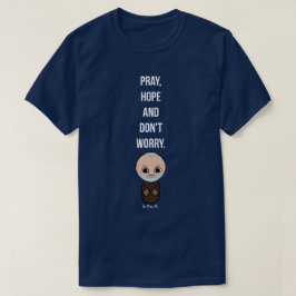 Camiseta Reze, Esperança e não se preocupe com Padre Pio