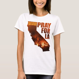 Camiseta Reze pela Califórnia, Los Angeles Wildfire Support