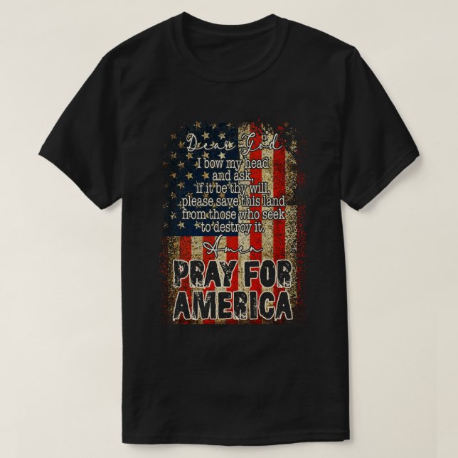 Camiseta Reze Pela Oração À Bandeira Americana Cristã Ameri (Frente do Design)