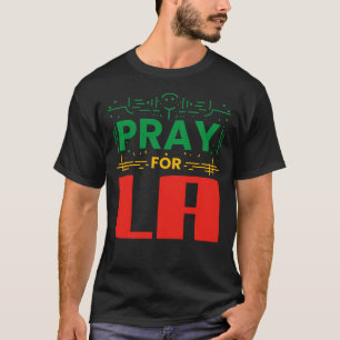 Camiseta Reze por LA: Solidariedade a Los Angeles