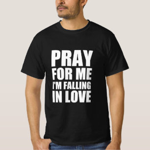Camiseta Reze por mim Estou me apaixonando