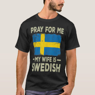 Camiseta Reze Por Mim Minha Esposa É O Tanque Do Marido Sue