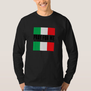 Camiseta Reze Por Mim Minha Sogra é Italiana Piada de Mal G