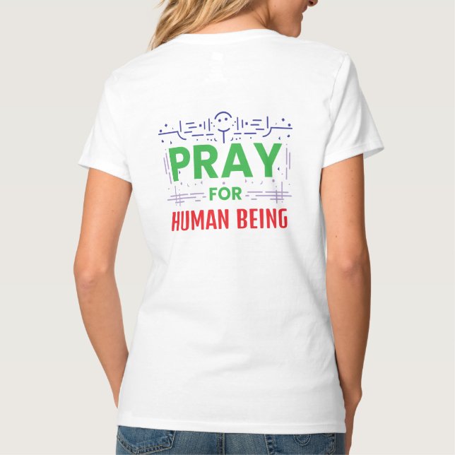 Camiseta Reze Por Ser Humano (Verso)