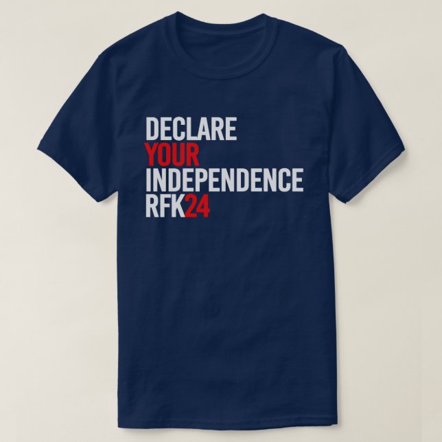 Camiseta RFK 24 - Declarar sua independência (Frente do Design)