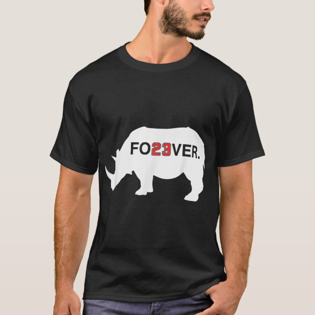Camiseta Rhino 23 Fo23Ver Number 23 Forever 23 Legend Fan (Frente)