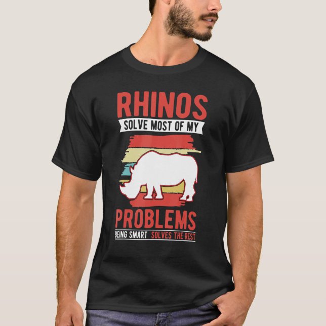 Camiseta Rhinos solve most of my problems Rhino (Frente)