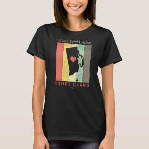 Camiseta Rhode Island Home Sweet Home