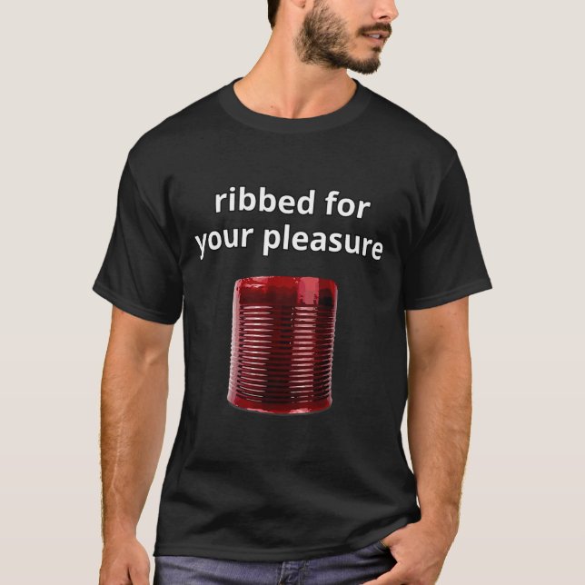 Camiseta Ribbed For Your Pleasure, Ribbed Cranberry Sauce  (Frente)