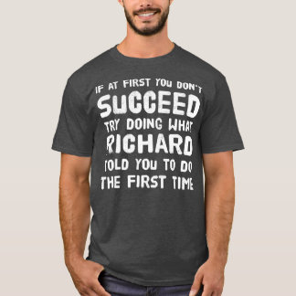 Camiseta Richard Personated Name Birthday Gift Engraçado