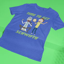 Camiseta RICK AND MORTY™ | Time To Get Schwifty
