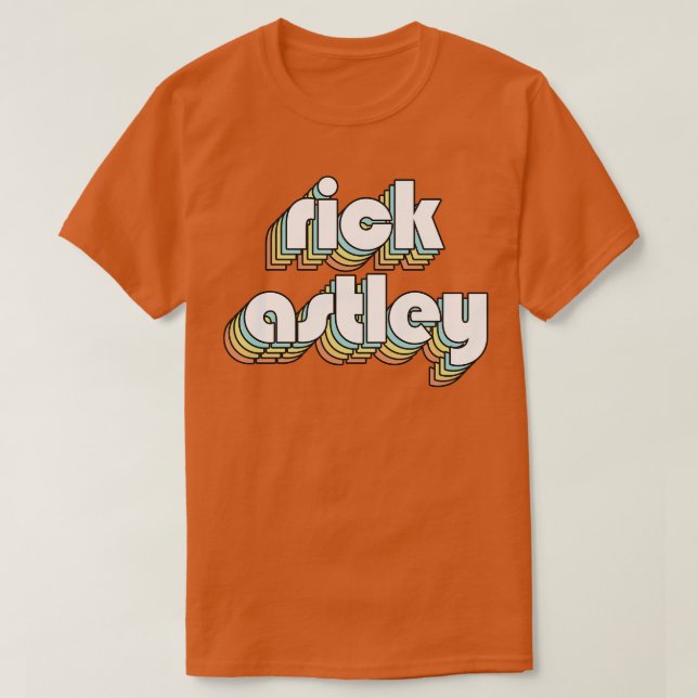 Camiseta Rick Astley Retro Rainbow Tipografia Estilo Desvan (Frente do Design)