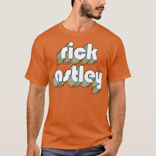 Camiseta Rick Astley Retro Rainbow Tipografia Estilo Desvan