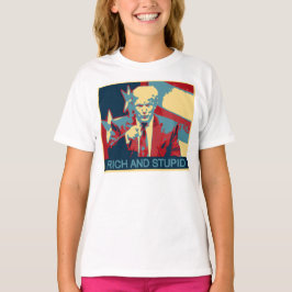 Camiseta Rico e estúpido (Anti-Trunfo)