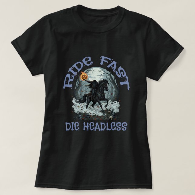 Camiseta Ride fast, Die headless (Frente do Design)