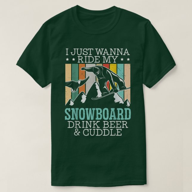 Camiseta Ride My Snowboard Drink Beer And Cuddle Snowboardi (Frente do Design)