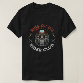 Camiseta Ride or die Rider club unique designe 