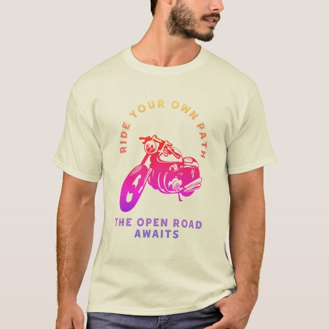 Camiseta Ride Your Own Path Motorcycle Open Road T-Shirt (Frente)