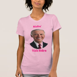 Camiseta Ridin’ With Biden T-Shirt
