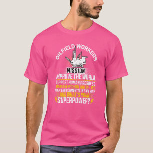 Camiseta Rig Drighneck Oilfield Workers Mission