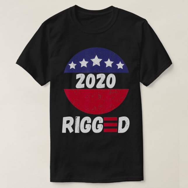 Camiseta Rigged 2020  Voter Suppression Fraud Liberal Logo  (Frente do Design)