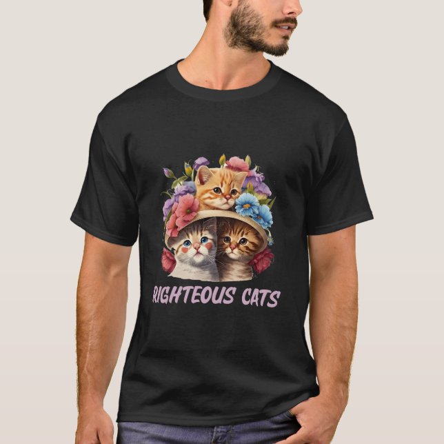 Camiseta Righteous Cats Cat Humor Kitten Cat Mom (Frente)