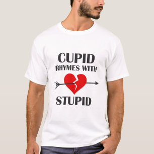Camiseta Rimas do Cupido com dia dos namorados estúpido