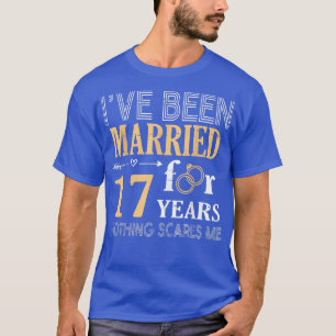 Camiseta Ring Couple Ive Been Married For 17 Years Nothing