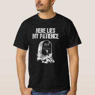 Camiseta RIP Aqui Está Minha Paciência Engraçada Retro Grav