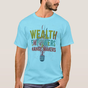 Camiseta Riqueza Capacita Agentes de Mudança
