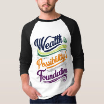 Riqueza é Camisa-T da Fundação Possibilidade