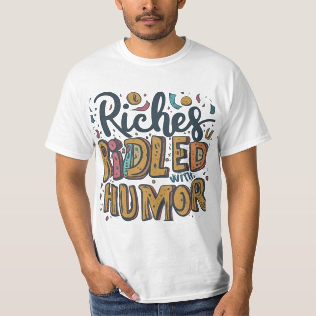 Camiseta Riquezas Cheias de Humor (Frente)