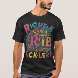 Camiseta Riquezas e picadores de costelas."