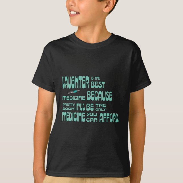 Camiseta Rir É O Melhor Medicamento (Frente)