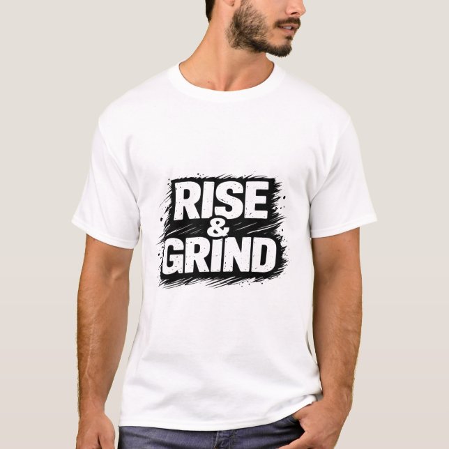 Camiseta Rise and Grind (Frente)