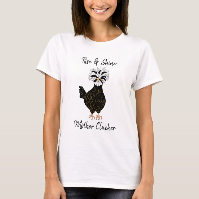 Camiseta Rise e Brilho, Madre Clucker, Engraçado Galinha Hu (Frente)
