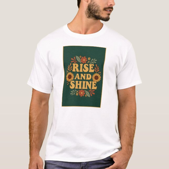 Camiseta Rise e Shine Floral (Frente)