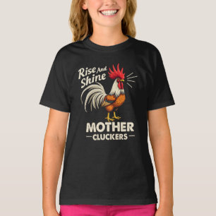 Camiseta Rise & Shine Madre Cluckers Engraçada Galeria de F