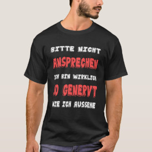 Camiseta Riser Tardio Arruinado Grumpy Morning Groupe Alemã