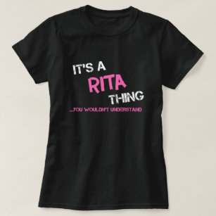 Camiseta Rita coisa que você não entenderia.