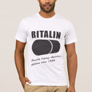 Camiseta Ritalin: Lubrificando as crianças de América des